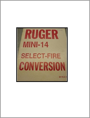 RUGER MINI-14 CONVERSION