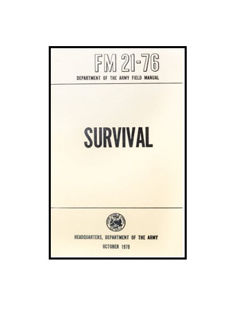 SURVIVAL - FM 21-76, OCTOBER 1970
