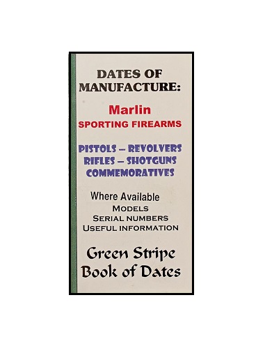 Marlin Dates Of Manufacture Booklet