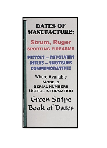 Ruger Dates Of Manufacture Booklet