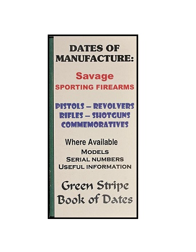 Savage Dates Of Manufacture Booklet